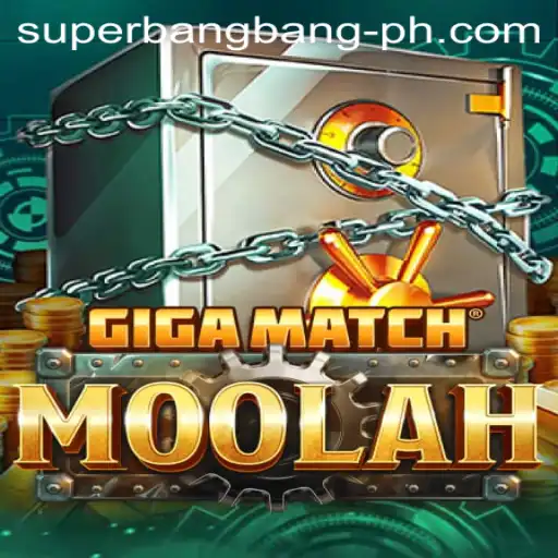 Exploring the Thrills of GigaMatchMoolah: A New Era in Gaming with Superbangbang