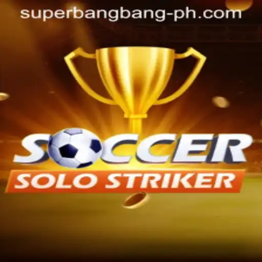 Unveiling the Thrilling World of SoccerSoloStriker: The Next Big Thing with Superbangbang