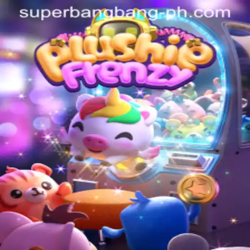 Experience the Excitement of PlushieFrenzy: Unveiling the Superbangbang Adventure